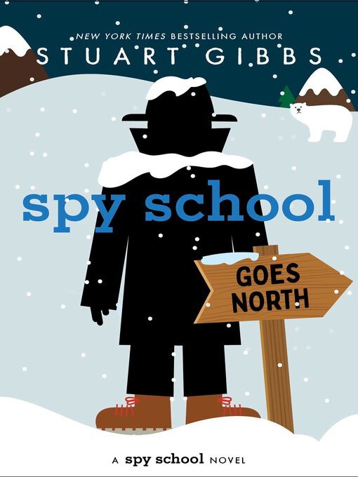 Cover of Spy School Goes North